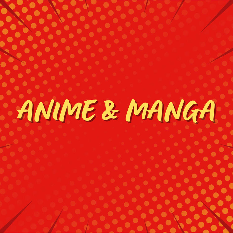 Anime & Manga