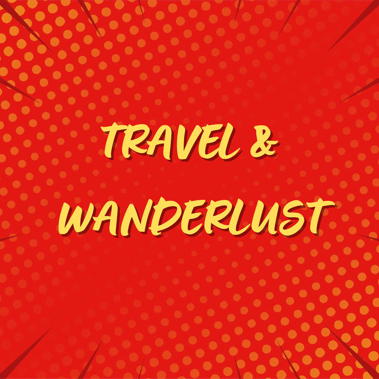 Travel & Wanderlust