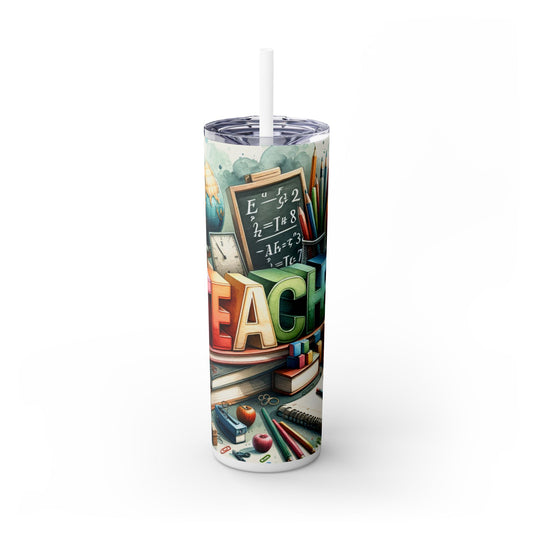 Teacher Life - SleekSip Skinny 20oz Tumbler with Straw