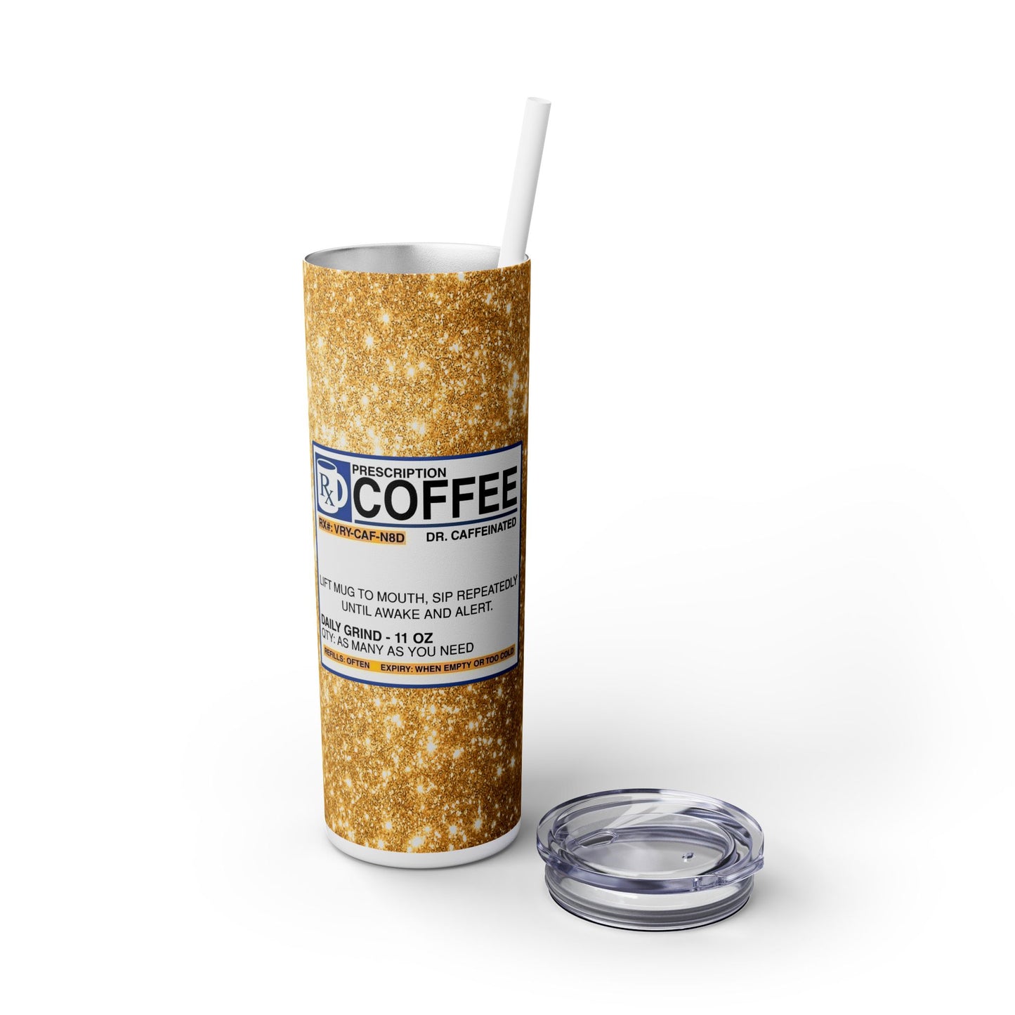 RX Coffee - SleekSip Skinny 20oz Tumbler with Straw