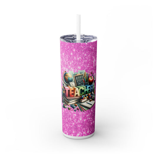 Teacher Life - SleekSip Skinny 20oz Tumbler with Straw