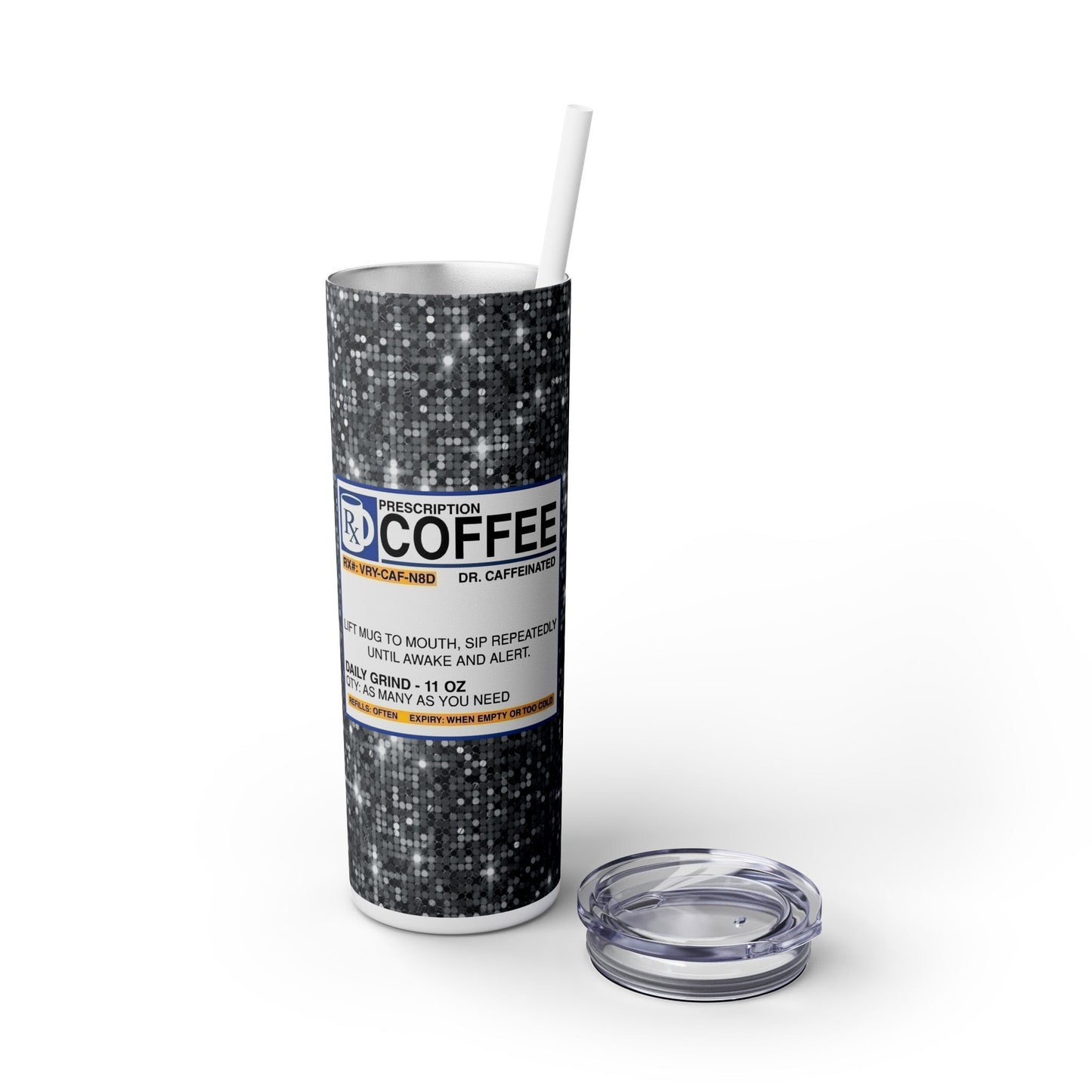 RX Coffee - SleekSip Skinny 20oz Tumbler with Straw