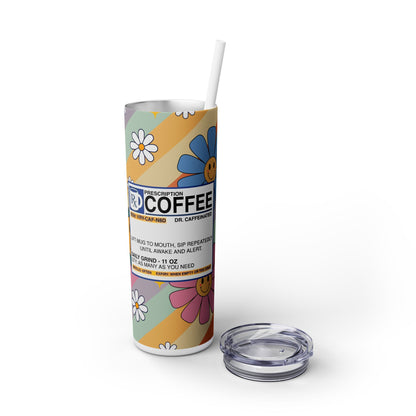 RX Coffee - SleekSip Skinny 20oz Tumbler with Straw