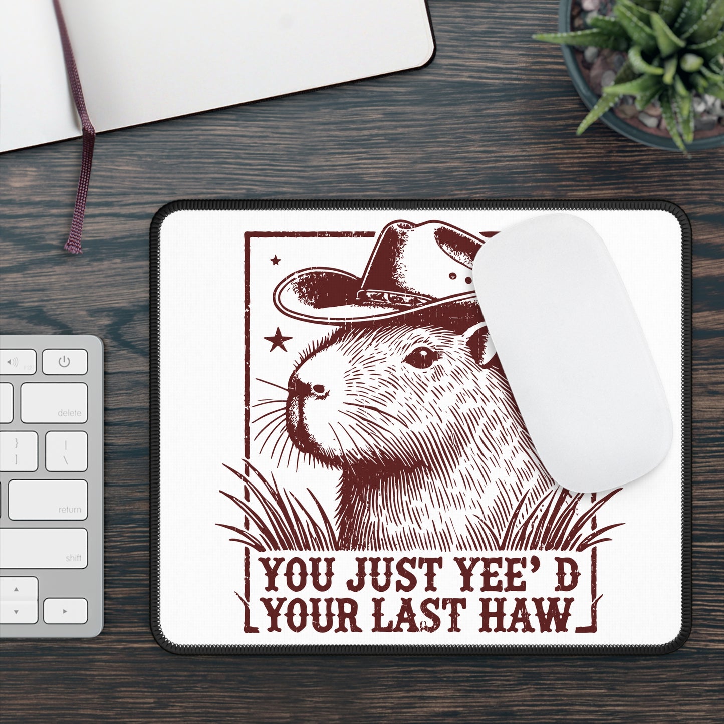 Cowboy Capybara Mousepad - Yee'd Your Last Haw