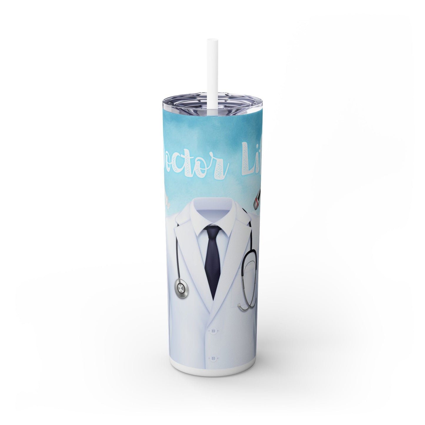 Doctor Life - SleekSip Skinny 20oz Tumbler with Straw