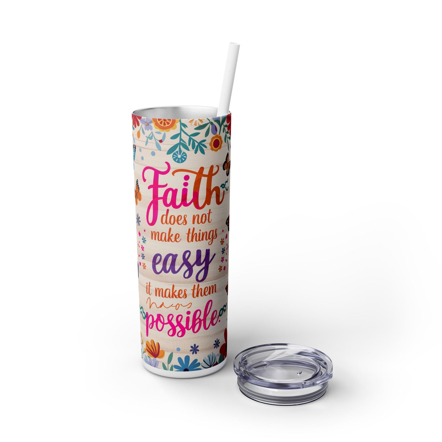 Positive Keep The Faith - SleekSip Skinny 20oz Tumbler with Straw