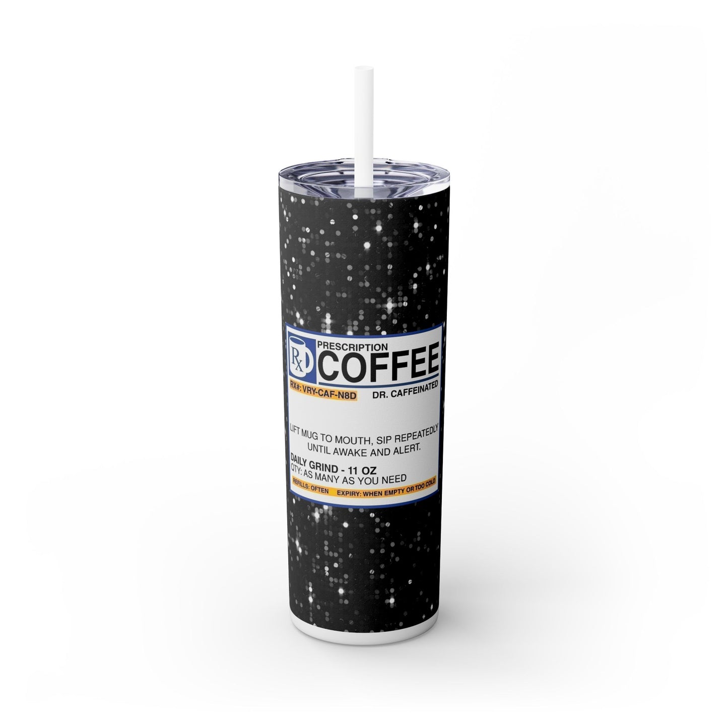 RX Coffee - SleekSip Skinny 20oz Tumbler with Straw