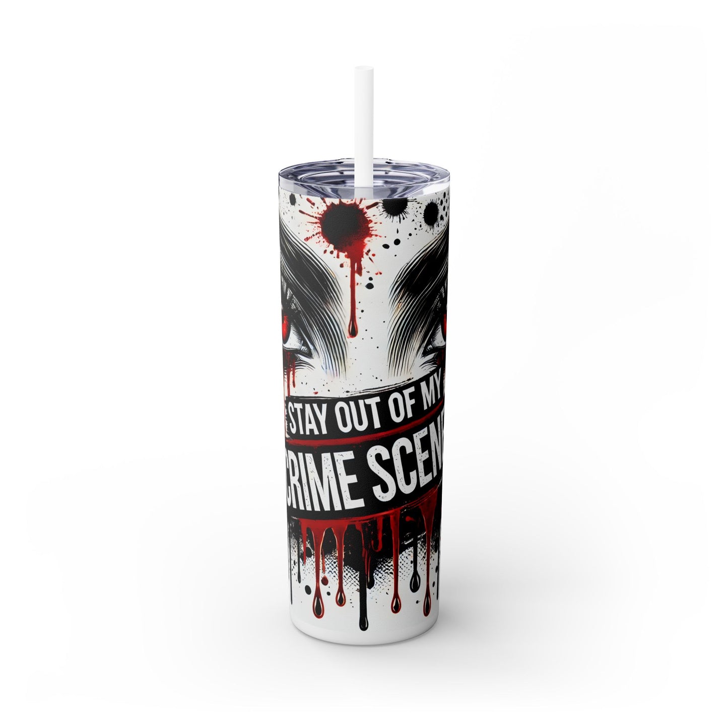 Stay out of my crime scene - SleekSip Skinny 20oz Tumbler with Straw