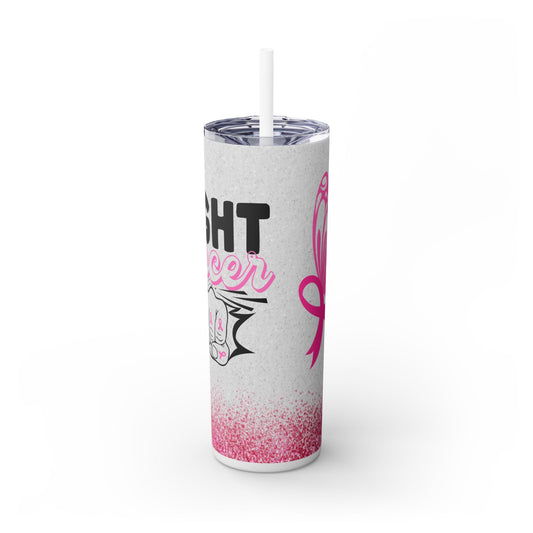 Fight Cancer Pink - SleekSip Skinny 20oz Tumbler with Straw