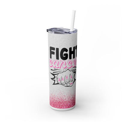 Fight Cancer Pink - SleekSip Skinny 20oz Tumbler with Straw