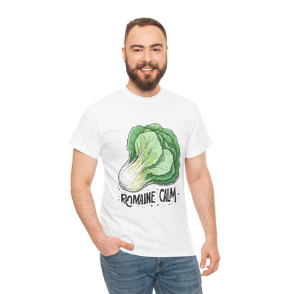 Stay Romaine Calm T-Shirt - Express Delivery available