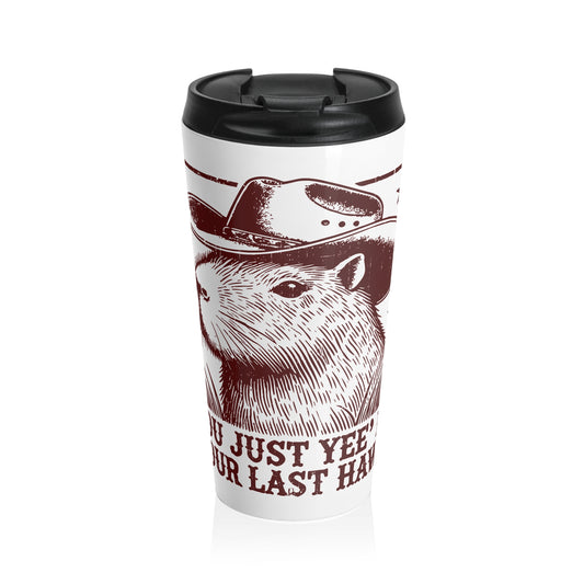 Yeehaw Capybara Cowboy Stainless Steel Travel Mug – 15oz