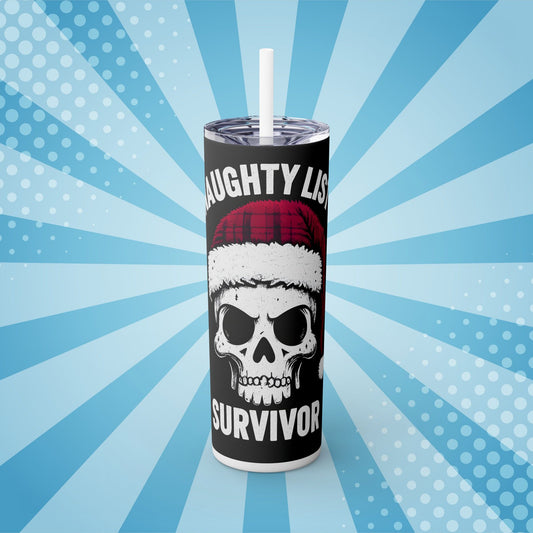 Naughty List Survivor Skull Tumbler – 20oz