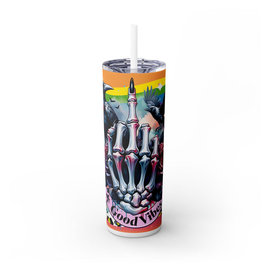 Good Vibes Skeleton Flipping Off - SleekSip Skinny 20oz Tumbler with Straw