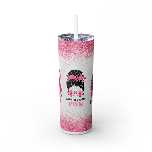 Warriors Hope Fight Cancer Pink - SleekSip Skinny 20oz Tumbler with Straw