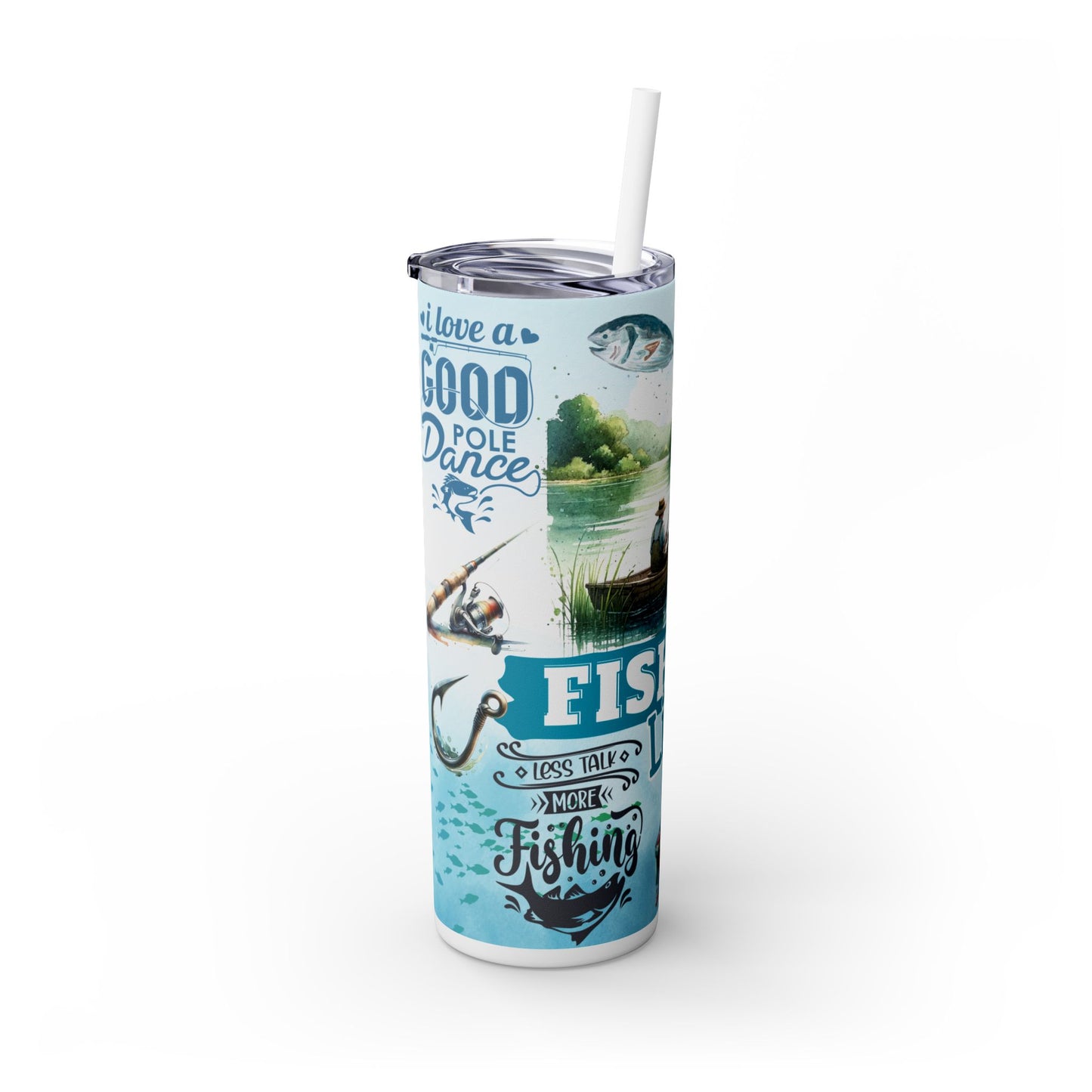 Fishing Life - SleekSip Skinny 20oz Tumbler with Straw