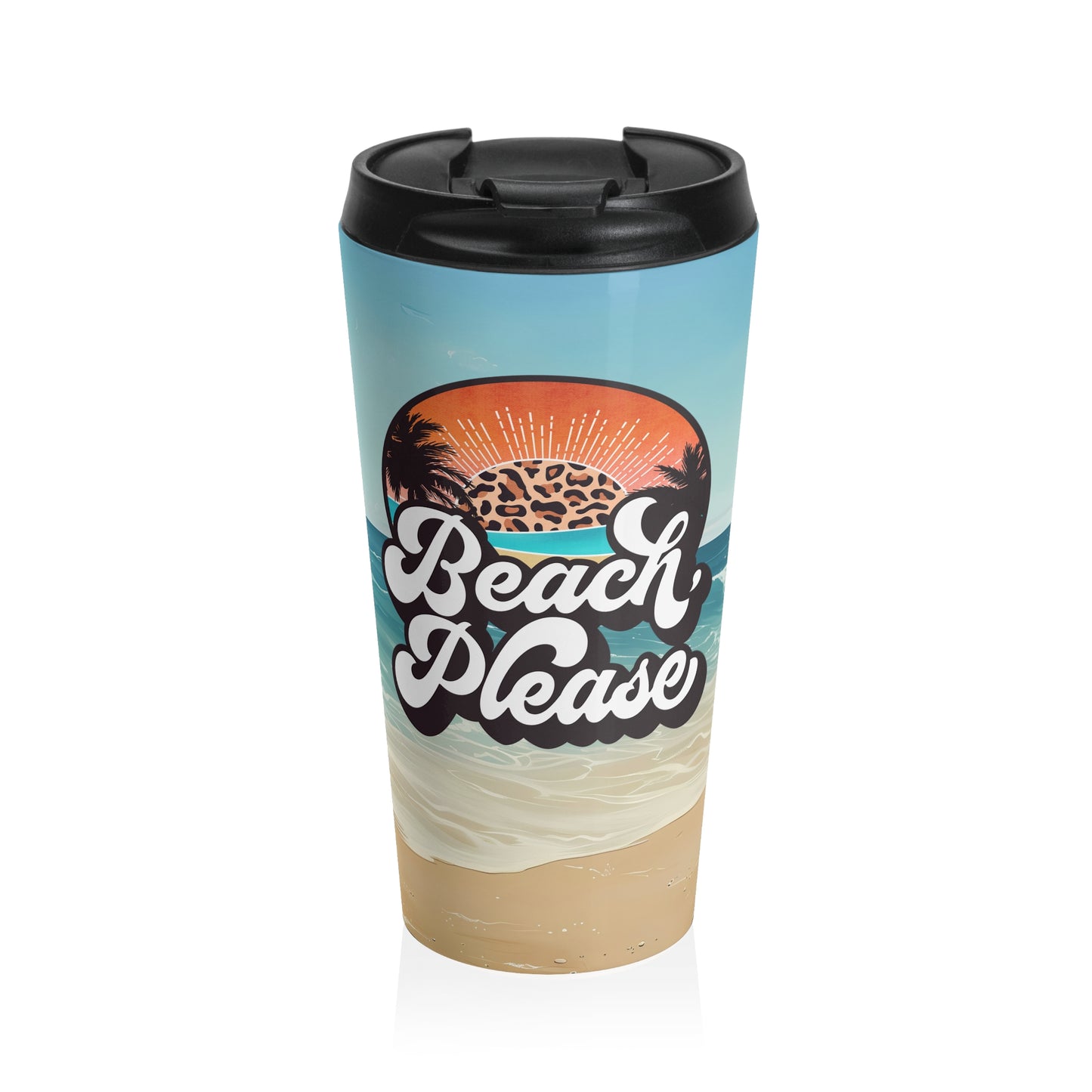 Beach Please Leopard Sunset Stainless Steel Travel Mug – 15oz