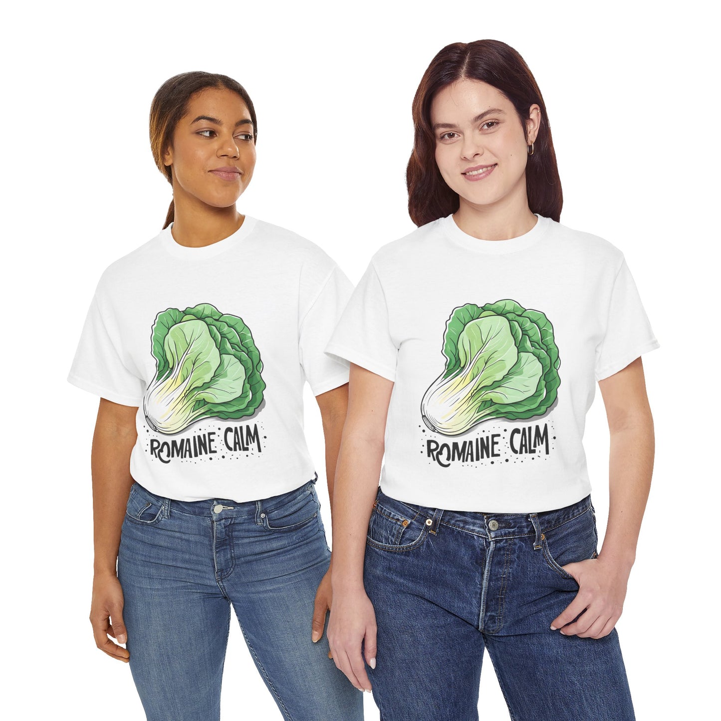 Stay Romaine Calm T-Shirt - Express Delivery available