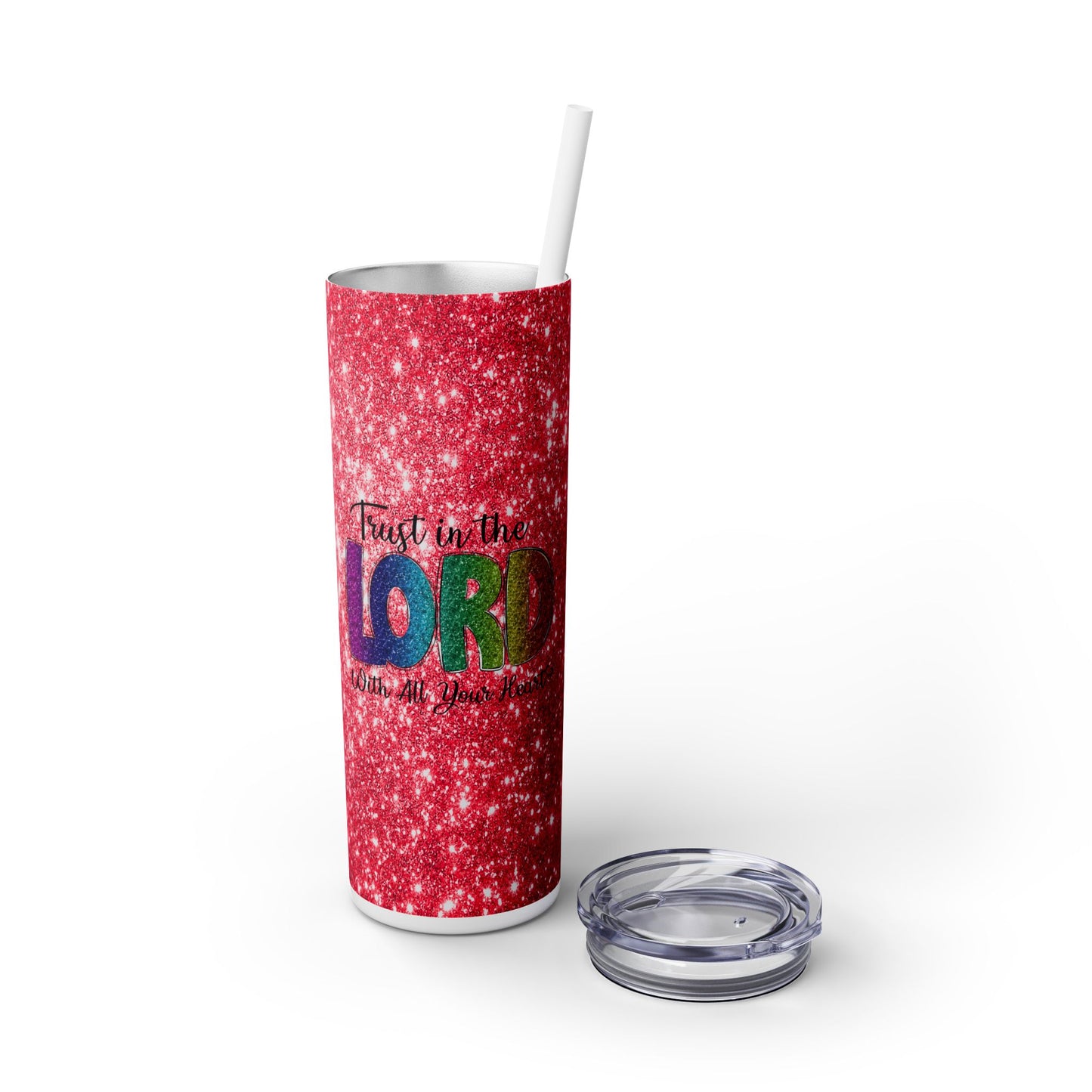 Trust in the Lord - SleekSip Skinny 20oz Tumbler with Straw