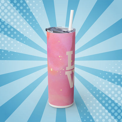 Spread the Love Skinny Tumbler – 20oz