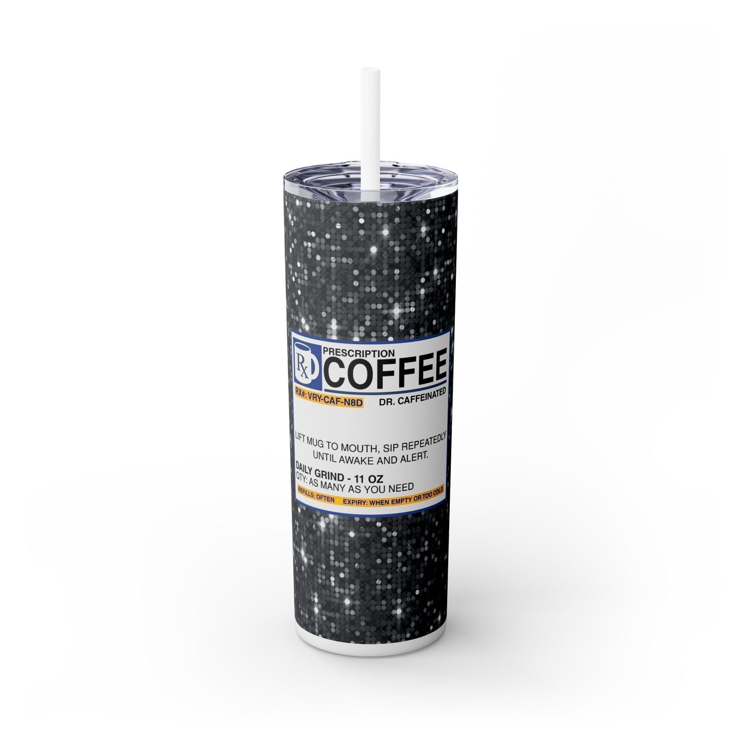 RX Coffee - SleekSip Skinny 20oz Tumbler with Straw