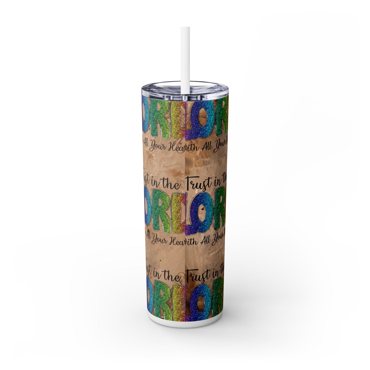 Trust in the Lord - SleekSip Skinny 20oz Tumbler with Straw