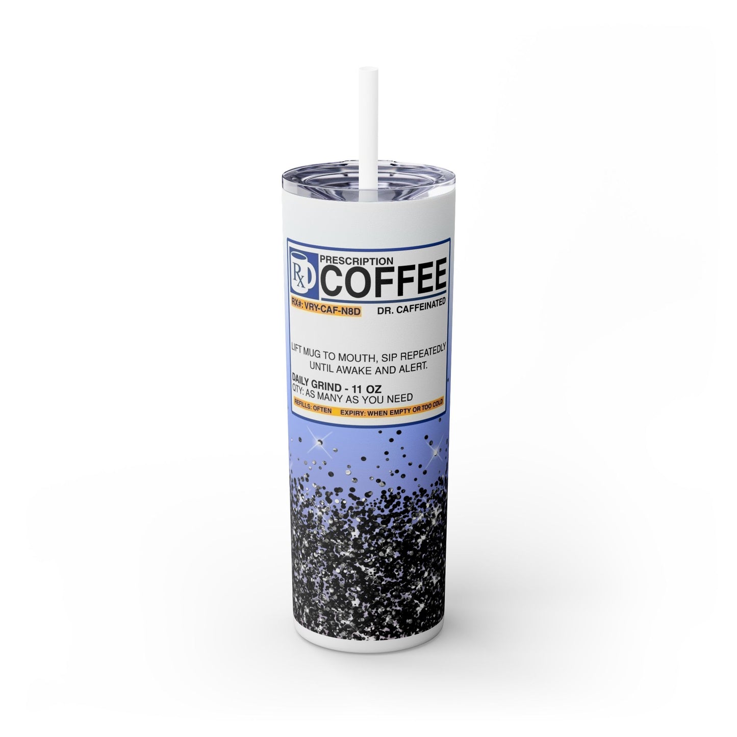 RX Coffee - SleekSip Skinny 20oz Tumbler with Straw