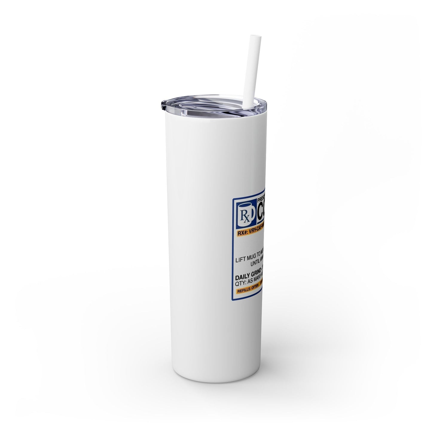 RX Coffee - SleekSip Skinny 20oz Tumbler with Straw