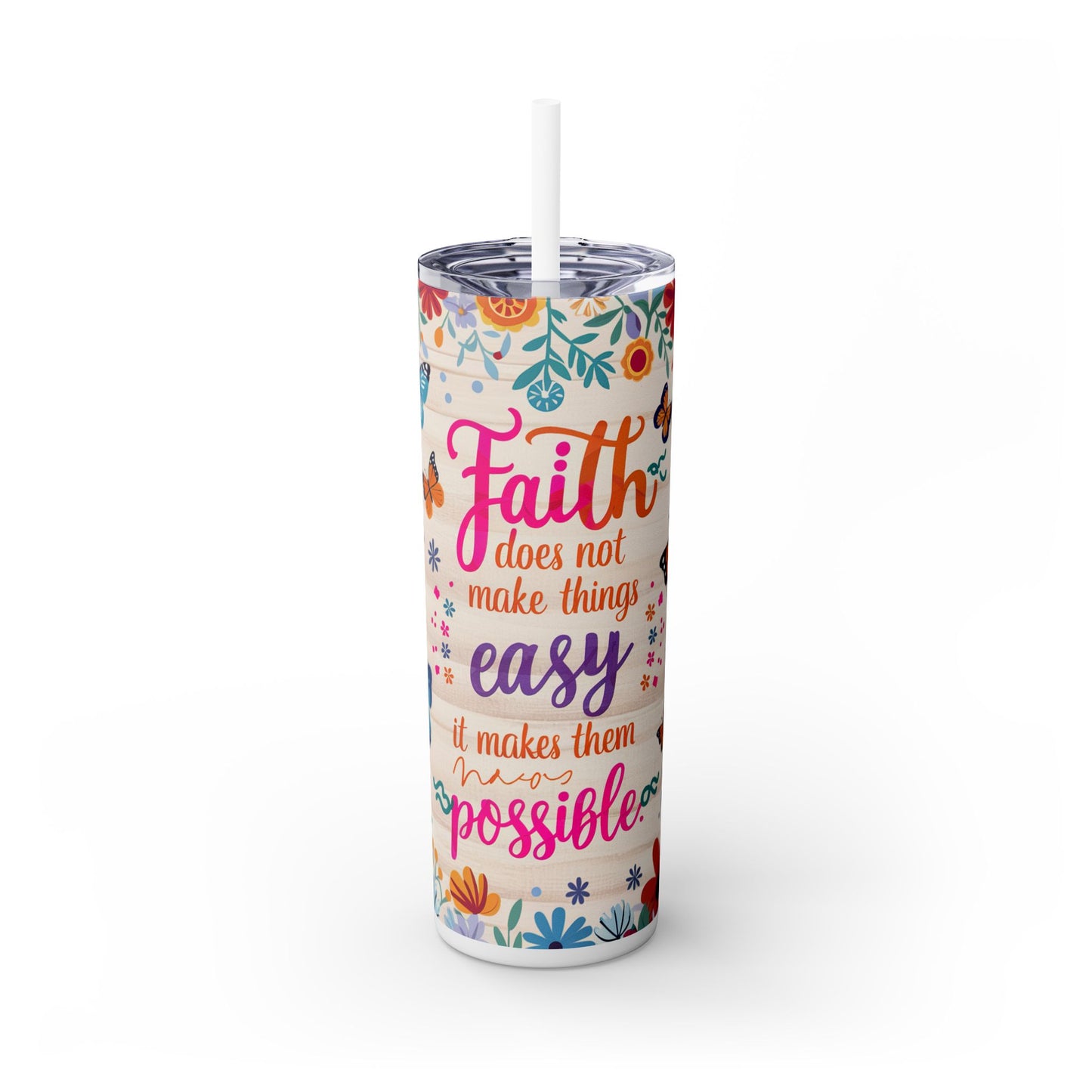 Positive Keep The Faith - SleekSip Skinny 20oz Tumbler with Straw