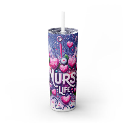 Nurse Life - SleekSip Skinny 20oz Tumbler with Straw