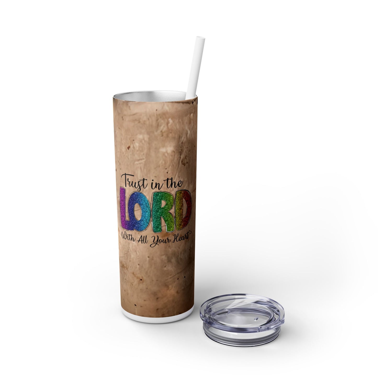 Trust in the Lord - SleekSip Skinny 20oz Tumbler with Straw