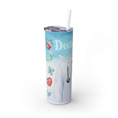 Doctor Life - SleekSip Skinny 20oz Tumbler with Straw