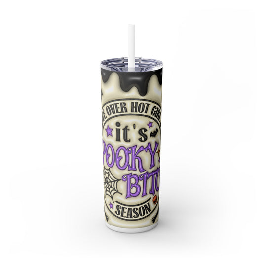 Spooky B**** Season - SleekSip Skinny 20oz Tumbler with Straw